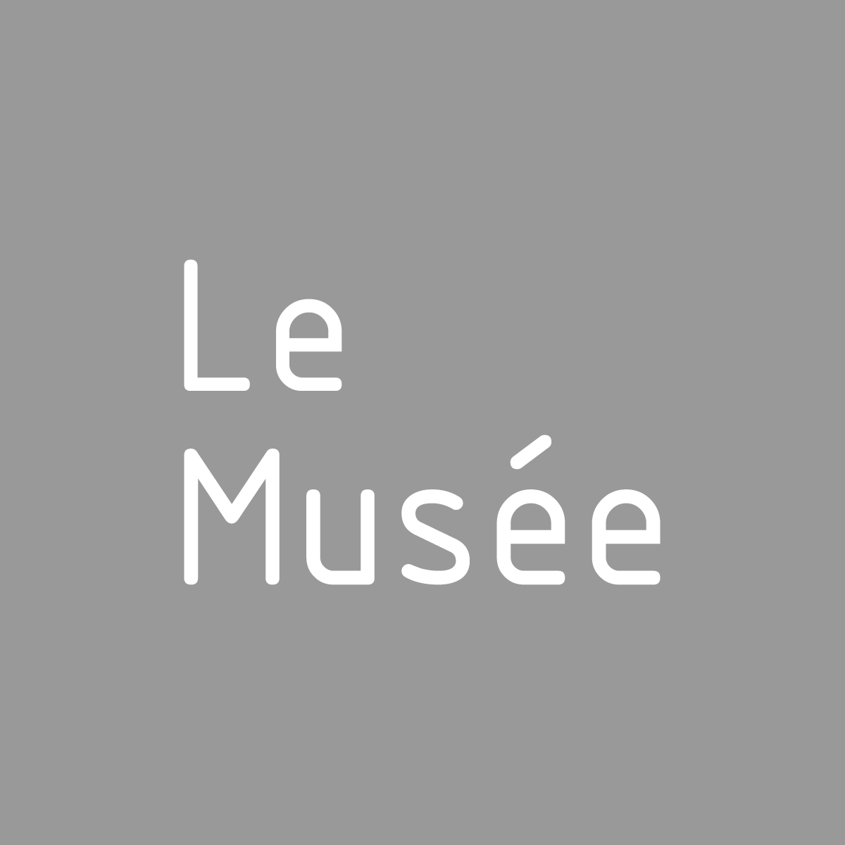 Le Musée